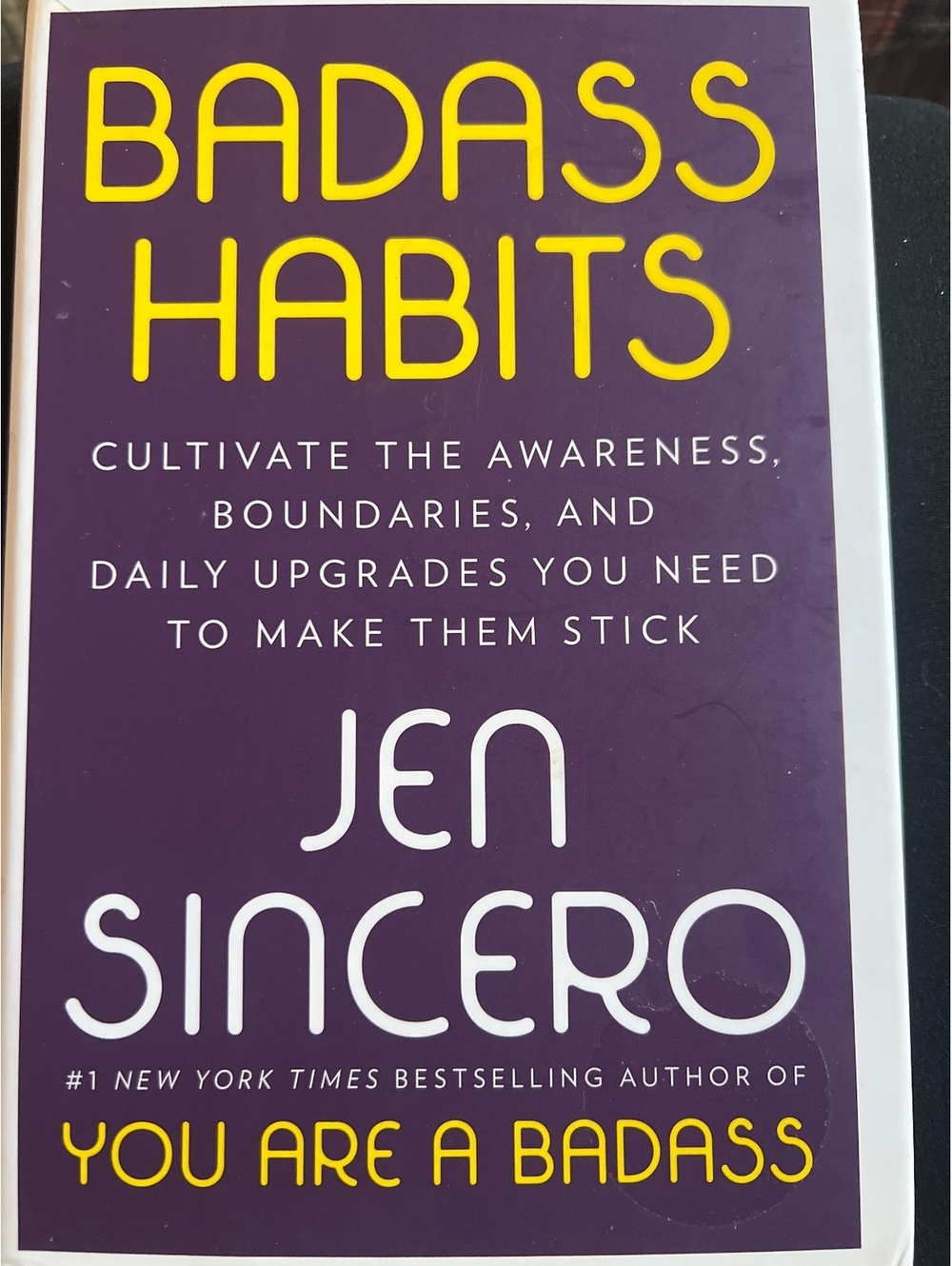 Badass Habits by Jen Sincero Hardcover Book